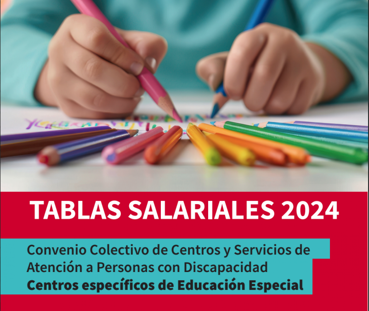 TABLAS SALARIALES CENTROS EDUCATIVOS DISCAPACIDAD